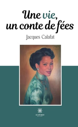 Une vie, un conte de fées