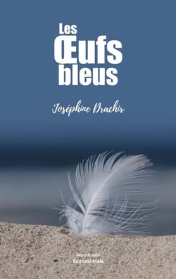 Les oeufs bleus