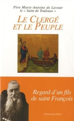 Le clerge et le peuple - regard d'un fils de saint francois