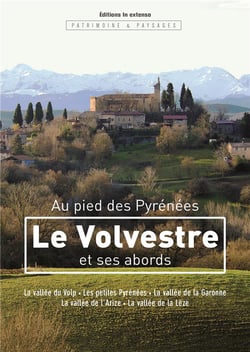 Au pied des Pyrénées, le Volvestre et ses abords