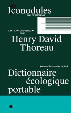Henry David Thoreau : Dictionnaire écologique portable
