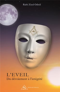 L'éveil - du dévoiement à l'intégrité