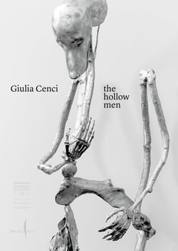 Giulia Cenci : The Hollow Men