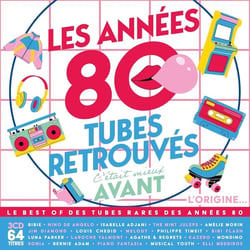 C'était m0ieux avant, les années 80 - Tubes retrouvés Vol. 1 - L'Origine