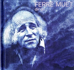 Ferré muet dirige