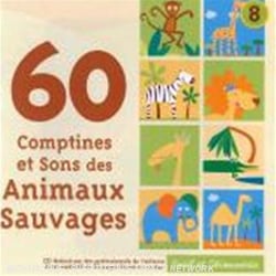 60 Comptines et Sons Des Animaux Sauvages