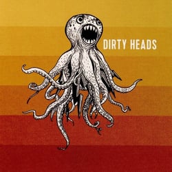 Dirty Heads