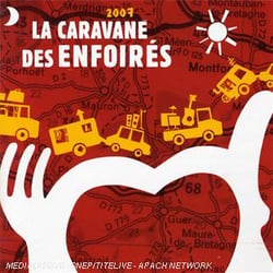 La caravane des enfoirés 2007