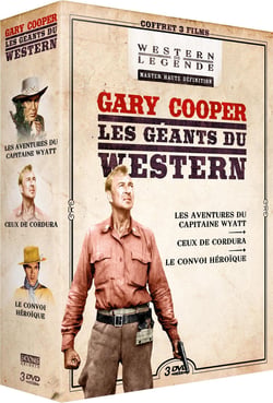 Gary Cooper - Les Géants du Western : Le Convoi héroïque + Les Aventures du Capitaine Wyatt + Ceux du Cordura