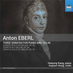 Eberl, Anton : Trois sonates pour piano et violon