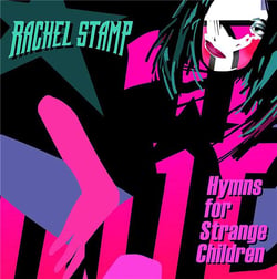 Hymns For Strange Children - édition limitée