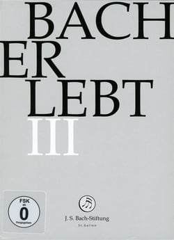 Bach erlebt iii