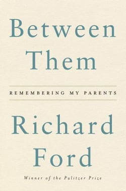 BETWEEN THEM - REMEMBERING MY PARENTS