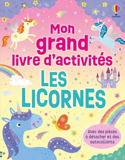 Les licornes - Mon grand livre d'activités - Dès 3 ans