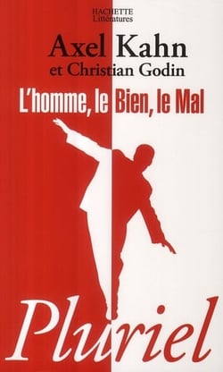 L'homme, le bien, le mal