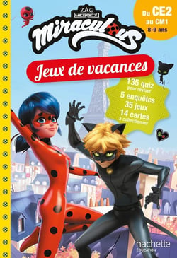 Miraculous : jeux de vacances - du CE2 au CM1
