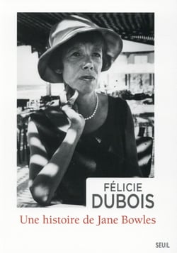 Une histoire de Jane Bowles