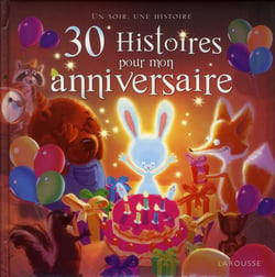 30 histoires pour un anniversaire