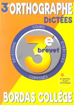 Orthographe, dictees - 3e