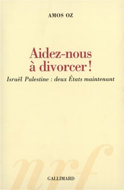 Aidez-nous a divorcer ! israel-palestine : deux etats maintenant
