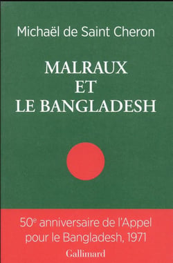 Malraux et le Bangladesh