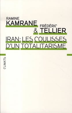 Iran - les coulisses d'un totalitarisme
