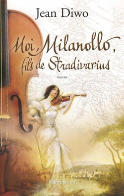 Moi, milanollo, fils de stradivarius