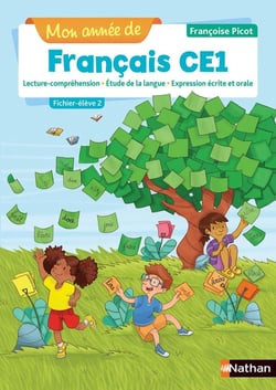 Mon année de français : français - CE1 - fichier-élève 2 (édition 2019)