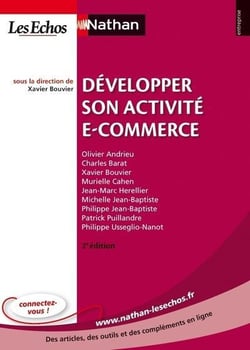 Développer son activité e-commerce (2e édition)