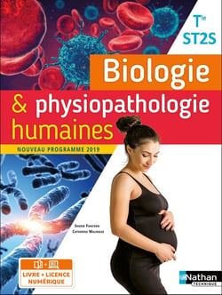Biologie & physiopathologie humaines Term ST2S - Livre + licence élève - 2020