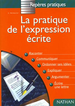 Pratique de l'expression ecrite
