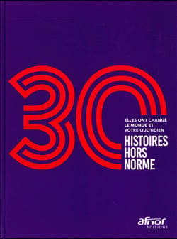 30 histoires hors norme