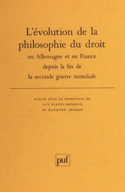 L'évolution du droit en Allemagne et en France depuis la fin de la seconde guerre mondiale