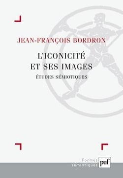 L'iconicité et ses images - études sémiotiques