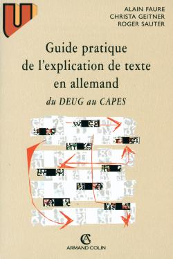 Guide pratique de l'explication de textes en allemand