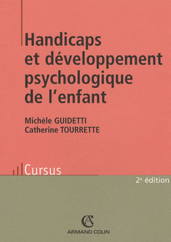 Handicaps et développement psychologique de l'enfant (2e édition)