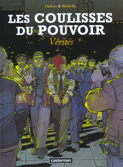 Les coulisses du pouvoir - t04 - verites