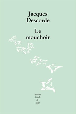 Mouchoir (Le)