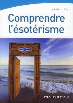 Comprendre l'ésoterisme