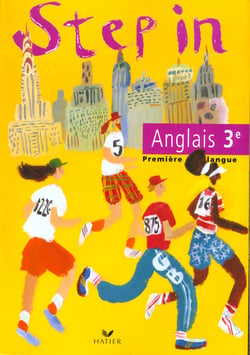 Step in - anglais - 3ème - manuel de l'élève (édition 1997)
