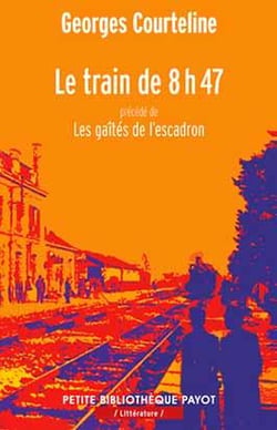 Le train de 8h47 - les gaietés de l'escadron