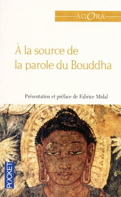 À la source de la parole du Bouddha