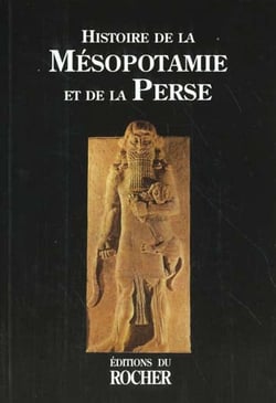 Histoire de la perse et de la mesopotamie