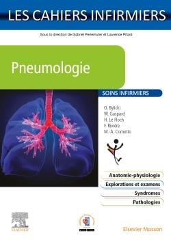 Les cahiers infirmiers : Pneumologie - soins infirmiers