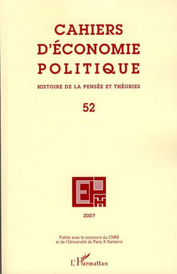 Cahiers d'économie politique n.52 : histoire de la pensée et théories