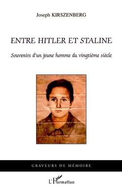 Entre Hitler et Staline - souvenirs d'un jeune homme du vingtième siècle