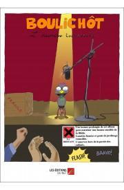 Boulichôt - l'étourneau tourneboulé