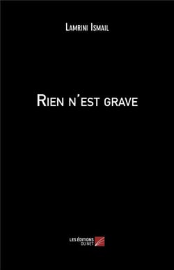 Rien n'est grave