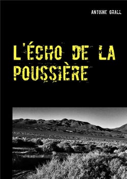 L'écho de la poussière