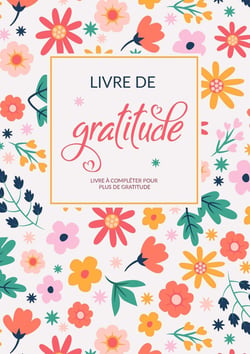 Livre de gratitude - livre à compléter pour plus de gratitude